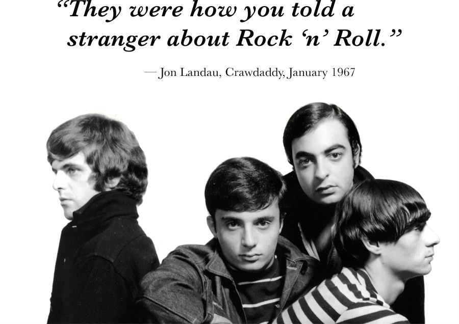 “They were how you told a stranger about Rock ’n’ Roll.” — Jon Landau, Crawdaddy, January 1967. Photo of The Remains.